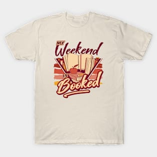 Retro My Weekend Is Booked // 90s Style Book Lover T-Shirt